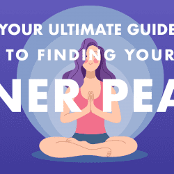 Your Ultimate Guide to Finding Your Inner Peace